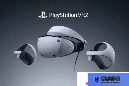 索尼暂停PS VR2生产 网友建议降价并向下兼容